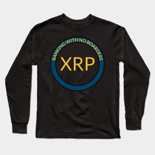 XRP Banking with no Boarders Long Sleeve T-Shirt